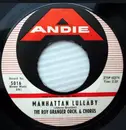 7inch Vinyl Single - The Roy Granger Orchestra And Chorus - Manhattan Lullaby
