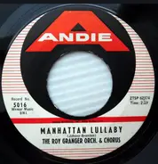 The Roy Granger Orchestra And Chorus - Manhattan Lullaby