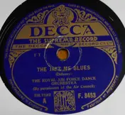 The Royal Air Force Dance Orchestra - The Jazz Me Blues / The American Patrol