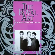 12inch Vinyl Single - The Royal Art - For Whatever You Want