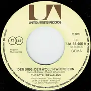 7inch Vinyl Single - The Royal Bavarians - Den Sieg, Den Woll'n Wir Feiern