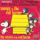 7inch Vinyl Single - The Royal Guardsmen - Snoopy Vs The Red Baron