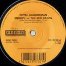 7inch Vinyl Single - The Royal Guardsmen / The Pipkins - Snoopy Vs The Red Baron / Gimme Dat Ding