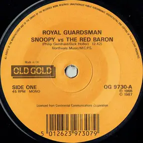 The Royal Guardsmen - Snoopy Vs The Red Baron / Gimme Dat Ding