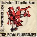 7inch Vinyl Single - The Royal Guardsmen - The Return Of The Red Baron