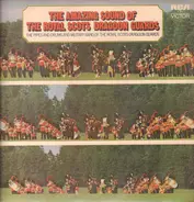 The Royal Scots Dragoon Guards - The Amazing Sound Of The Royal Scots Dragoon Guards