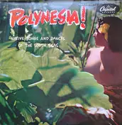 The Royal Polynesians - Polynesia! - Native Songs And Dances From The South Seas