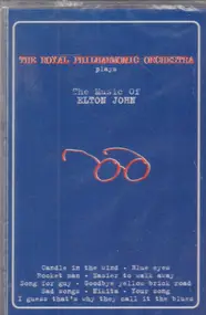 The Royal Philarmonic Orchestra - Plays The Music Of Elton John