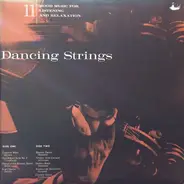 Delibes / Tchaikovsky / Gluck / Massenet / Schumann a. o. - Dancing Strings