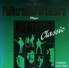 Royal Philharmonic Orchestra - Plays Beatles Classic