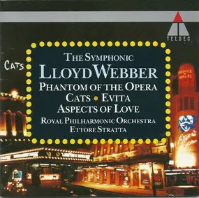 Andrew Lloyd Webber - The Symphonic Lloyd Webber