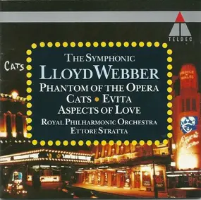 Royal Philharmonic Orchestra - The Symphonic Lloyd Webber