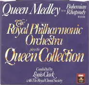 The Royal Philharmonic Orchestra , The Royal Choral Society , Louis Clark - Queen Medley / Bohemian Rhapsody