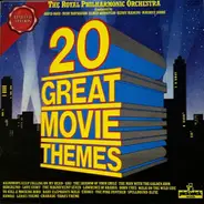 The Royal Philharmonic Orchestra - 20 Great Movie Themes