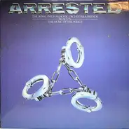 The Royal Philharmonic Orchestra & Friends - Arrested (The Music Of The Police)