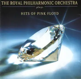 Royal Philharmonic Orchestra - Plays Hits Of Pink Floyd
