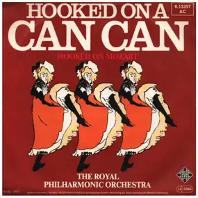 Royal Philharmonic Orchestra - Hooked On A Can Can