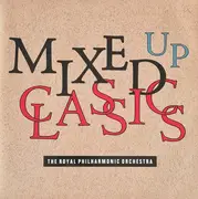 7inch Vinyl Single - The Royal Philharmonic Orchestra - Mixed Up Classics