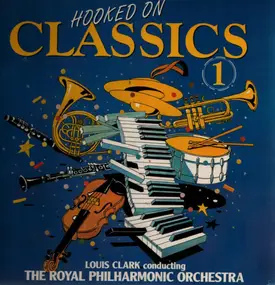 The Royal Philharmonic Concert Orchestra - Hooked On Classics 1