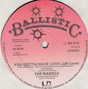 Royal Rasses - You Gotta Have Love (Jah Love)