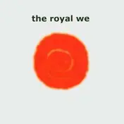 The Royal We - A NEW RISE EP