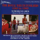 CD - The Royal Welsh Fusiliers Band - To The Beat Of A Drum