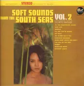 The Royal Tahitians - Soft Sounds From The South Seas Vol. 2