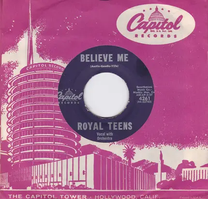 The Royal Teens - Believe Me / Little Cricket