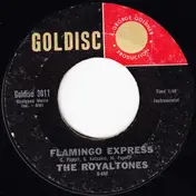 The Royaltones - Flamingo Express / Tacos