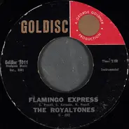 The Royaltones - Flamingo Express / Tacos