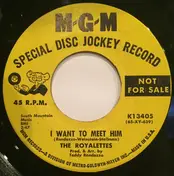 The Royalettes - I Want To Meet Him / Never Again