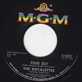 The Royalettes - Poor Boy / Watch What Happens