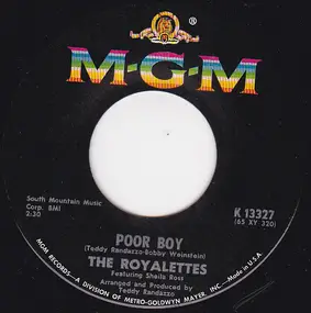 The Royalettes - Poor Boy / Watch What Happens