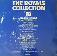 The Royals - Collection - 18 Classic Songs