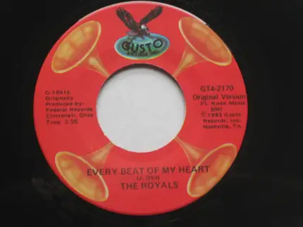 The Royals - Every Beat of My Heart