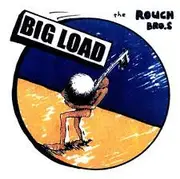 CD - The Roach Brothers - Big Load
