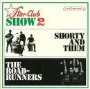 CD - The Roadrunners / Shorty And Them - Star-Club Show 2
