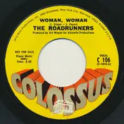 The Roadrunners - Woman, Woman