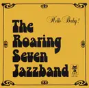 LP - The Roaring Seven Jazzband - Hello Baby