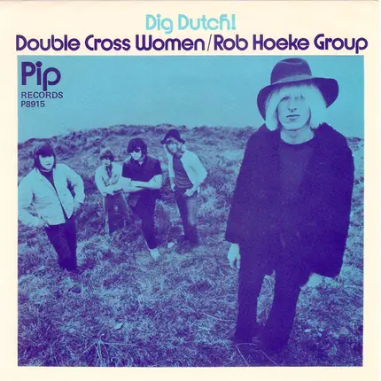 The Rob Hoeke Rhythm & Blues Group - Double Cross Woman