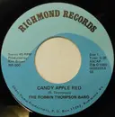 7inch Vinyl Single - The Robbin Thompson Band - Candy Apple Red