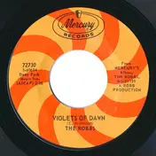 The Robbs - Violets Of Dawn