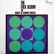 LP - The Robert DeCormier Singers - The Folk Album