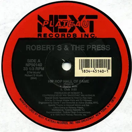 Robert S. & The Press - Hip Hop Hall Of Fame