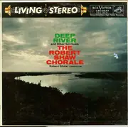 LP - The Robert Shaw Chorale - Deep River And Other Spirituals