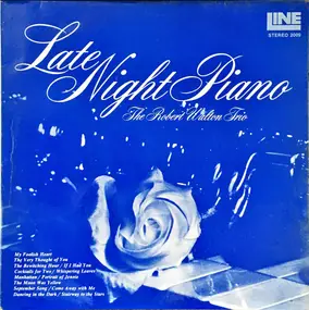 The Robert Walton Trio - Late Night Piano