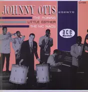 The Robins / Little Esther / The Nic Nacs - Johnny Otis Presents