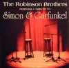CD - The Robinson Brothers - A Tribute To Simon & Garfunkel