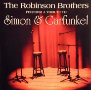 The Robinson Brothers - A Tribute To Simon & Garfunkel