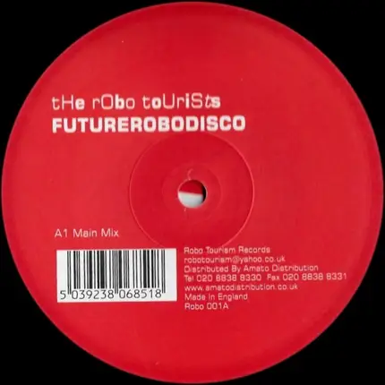 The Robo Tourists - Futurerobodisco